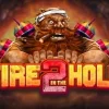 Fire in the Hole 2